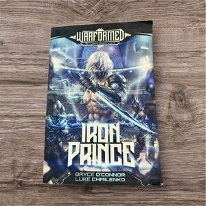 Gently Used Book - Iron Prince by Bryce O’Connor & Luke Chmilenko
